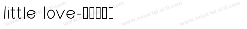 Little Love字体转换